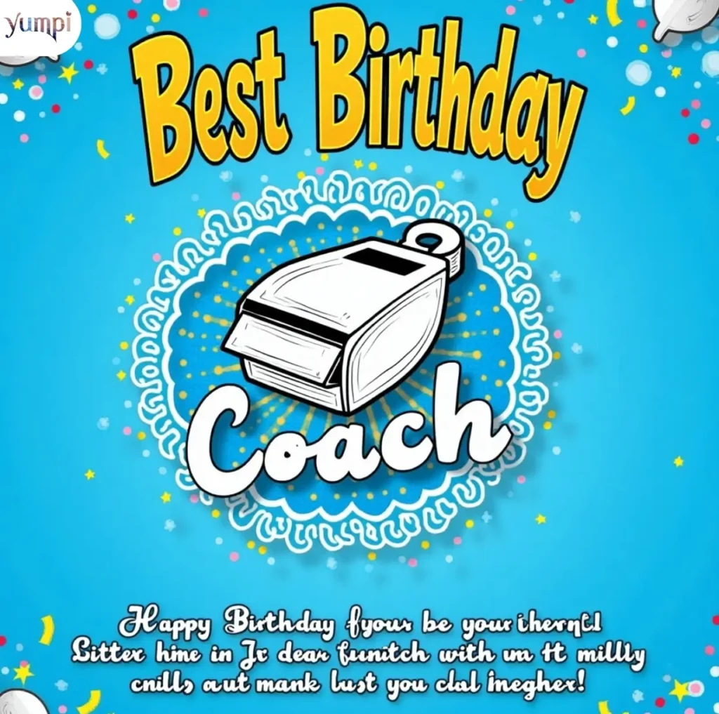 Best Birthday Wishes For Coach 2 for Instagram