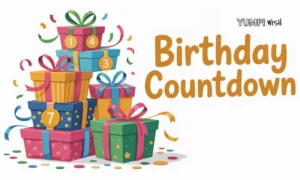 Birthday Countdown