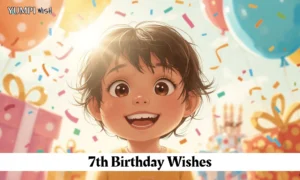 7th Birthday Wishes
